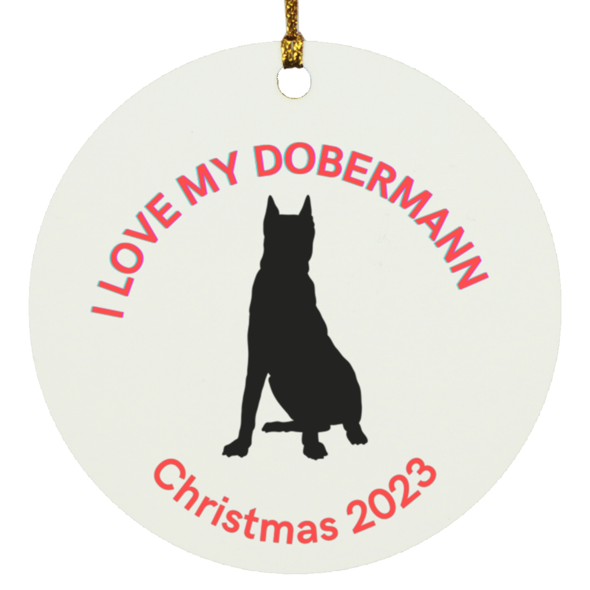 I love my Dobermann Circle Ornament