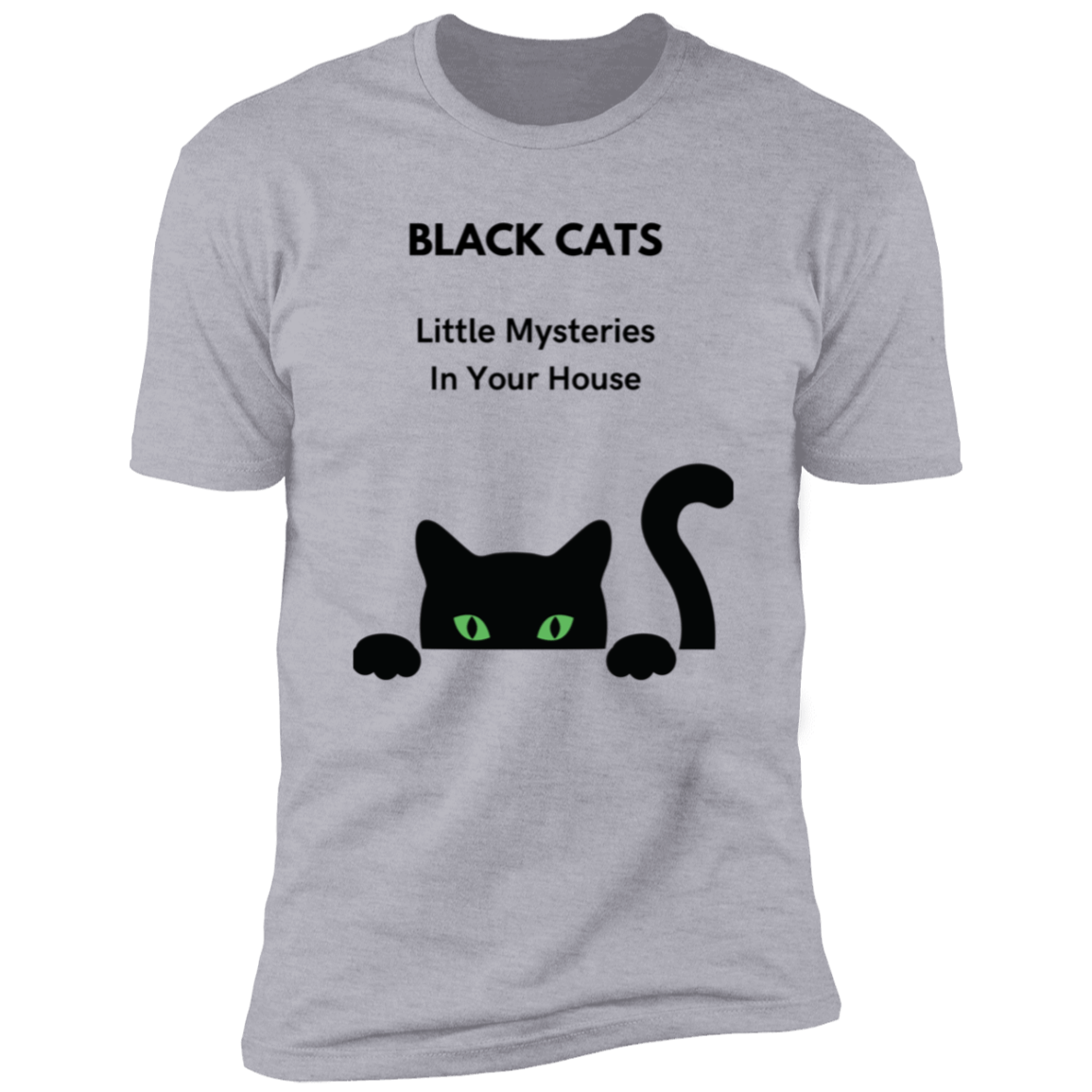 Black Cats Little Mysteries in your House Short Sleeve T-Shirt